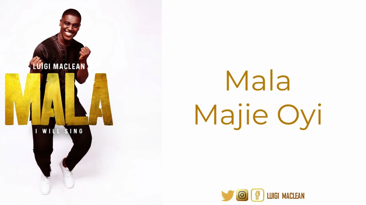 Luigi Maclean - Mala (Official Lyric Video)