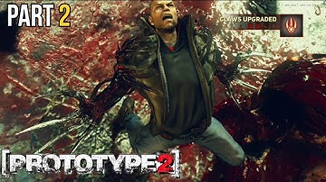 Prototype 2 Part 2 – Claws Unleashed! 🩸