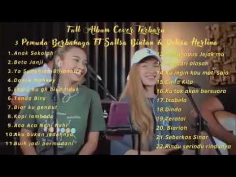full album cover terbaru pemuda berbahaya ft sallsa bintan dan delisa herlina