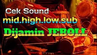 CEK SOUND || SENI BUDAYA KARAWITAN || TERBARU 2022 . DIJAMIN JEDUG GLERR MID.HIGH.LOW.SUB