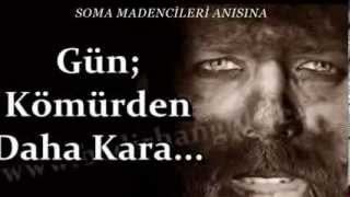 Soma Madenci̇leri̇ Anisina