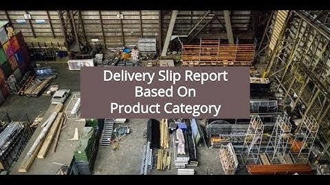 Delivery Slip Report based on Product Category in odoo v11