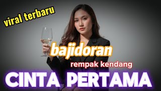 Juara Ini Mah Cinta Pertama Di Bajidorkeun