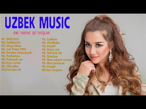 TOP 50 UZBEK MUSIC 2020 — Узбекская музыка 2020 — узбекские песни 2020 — Uzbek music