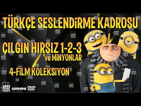 Çılgın Hırsız Serisi ve Minyonlar (4-Film) Türkçe Dublaj Kadrosu