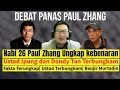 ‼️Nabi 26 Paul Zhang Ungkap kebenaran| Ustad Ipung dan Dondy Tan Terbungkam