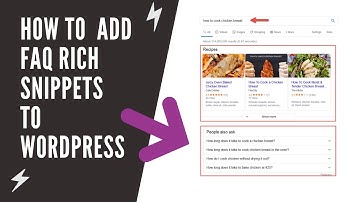How to add FAQ Rich Snippets Structured Data to WordPress and increase search engine visibility