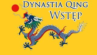 Dynastia Qing-wstęp 01