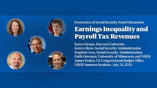 Famous 2024, Economics of Social Security Panel, "Earnings Inequality and Payroll Tax Revenues" Wealth