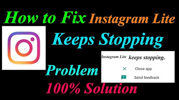 How to Fix Instagram Lite App Keeps Stopping Error Android & Ios | Apps Keeps Stopping Problem