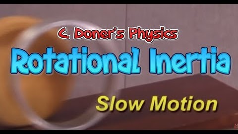 IB Physics: Rotational Inertia  (Moment of Inertia)