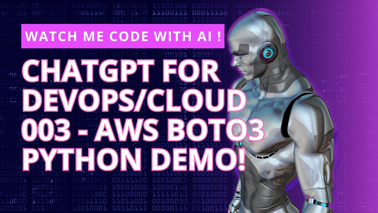 ChatGPT For DevOps Cloud - AWS Boto3 Python Demo | Watch Me Code! - YouTube