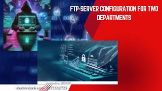 FTP server Configuration for Two Departments