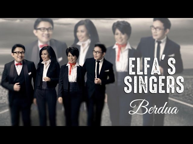 Elfa's Singers - Berdua (Official Music Video) class=