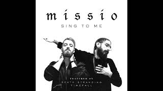 MISSIO - Sing To Me (INSTRMENTAL)