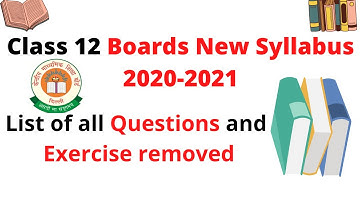 Class 12 CBSE Board New Syllabus | List of all Questions & Exercises removed in PCM| 2020-21