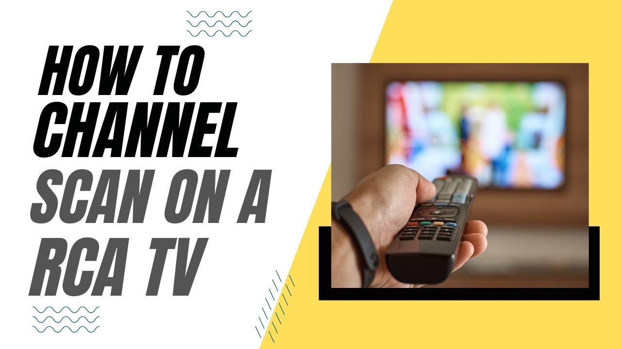 How To Channel Scan on a RCA TV - YouTube