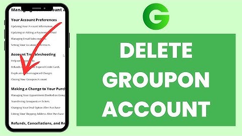 How To Delete Your Groupon Account (2023)