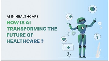 AI Transforming the Healthcare Sector | Applications & Use Cases