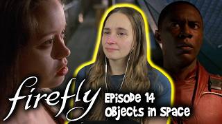 Firefly Episode 14 OBJECTS IN SPACE || First Time Watching || Reaction