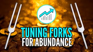 Change Your Life: Manifest Abundance at Quantum Level Using 432 Hz + 888 Hz Tuning Forks