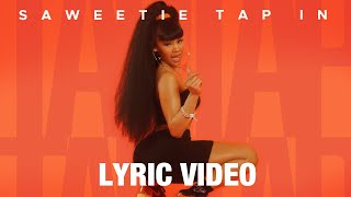 Saweetie - Tap In (Lyrics)