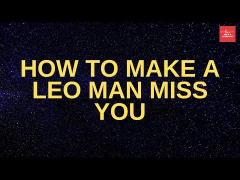 Video: How To Win The Heart Of A Leo Man