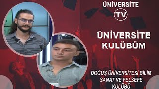 Doğuş Üni̇versi̇tesi̇ Bi̇li̇m, Sanat Ve Felsefe Kulübü