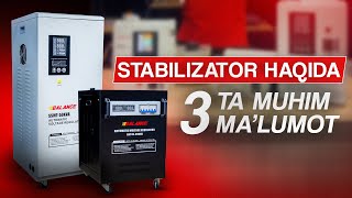 Stabilizator Haqida Bilishingiz Kerak Bolgan 3 Malumot.