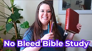 Why I Stopped Using Highlighters: My No Bleed Bible Study Routine ✨️📖