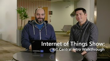 Azure IoT Central intro walkthrough