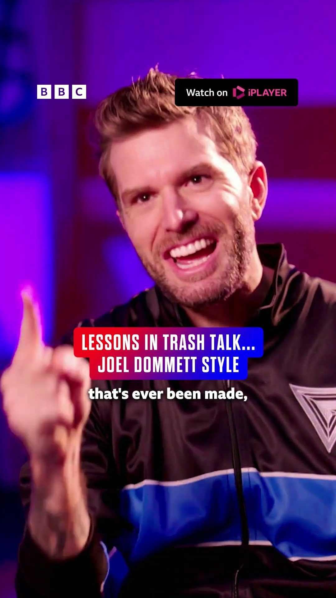 Lessons in trash talk from Joel Dommett ?