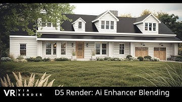 D5 Render Ai Enhancer Blending