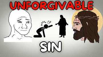 What is the UNFORGIVABLE sin?