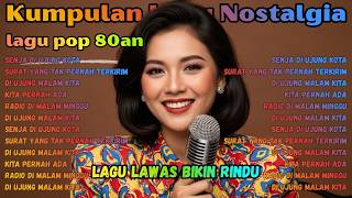 Pop Indonesia Lawas 80an | Full Album Lagu Kenangan Terbaik