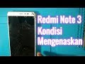 Xiaomi Redmi Note 3 ganti touchscreen