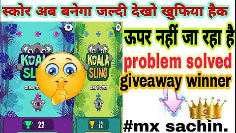 mx player koala sling game hack trick | koala sling game problem solution | koala sling game trick