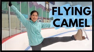 How to do a FLYING CAMEL Spin!