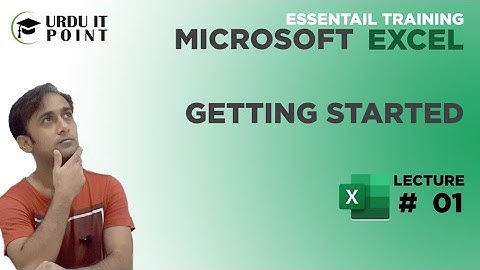 Microsoft Excel 2010 Getting Started in Urdu Lecture 1