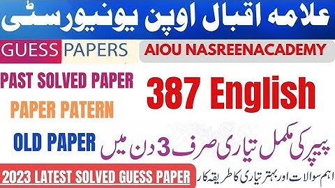 387 English solved past paper spring 2022 | 387 solved paper 2023| Code 387 English Guess paper 2024