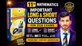 Important Questions 11th Maths || Review Model paper || FBISE || AJK|| NBF || Calculus Corner