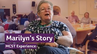 Living well with dementia: Marilyn's MCST story