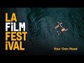 YOUR OWN ROAD trailer | LA Film Festival | June 14-22