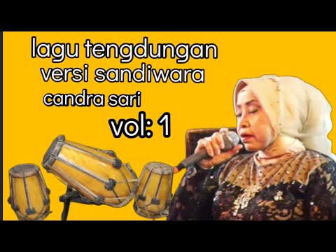lagu tengdung terbaru versi sandiwara candra sari