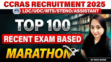 CCRAS Recruitment 2025 | Class 2 | Expected Questions Top 100 Marathon | Nikki ma