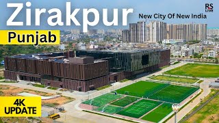 Zirakpur Mohali | New City of New India | Punjab | #4k | #rslive