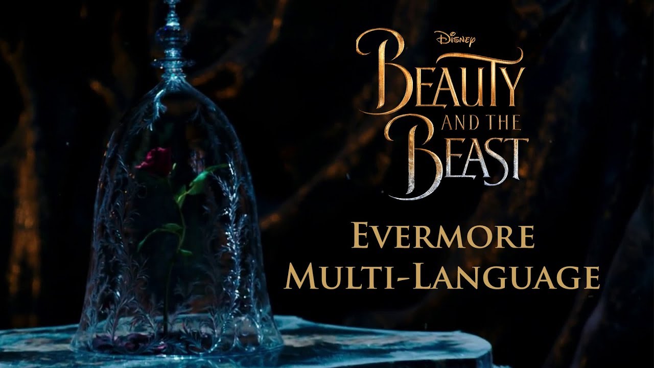 Beauty and the Beast (2017) Evermore Multilanguage YouTube