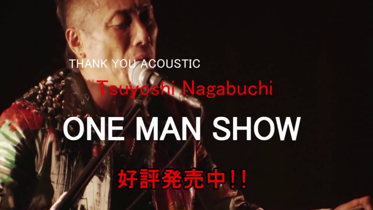 長渕剛 プチ情報2/ONE MAN SHOW - YouTube