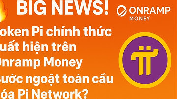 🚨 BIG NEWS! Token Pi chính thức xuất hiện trên Onramp Money – Bước ngoặt toàn cầu hóa Pi Network?