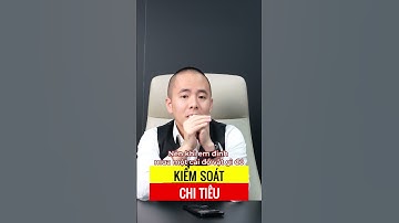 Kiểm Soát Chi Tiêu   | Master Anh Đức #shorts